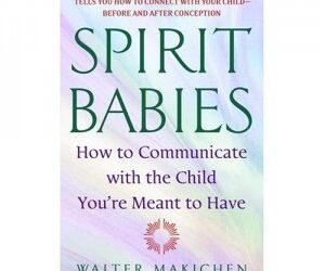 Spirit Babies by Walter Makichen: